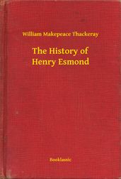 The History of Henry Esmond