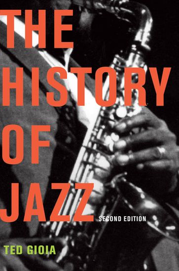 The History of Jazz - Ted Gioia