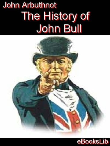 The History of John Bull - John Arbuthnot