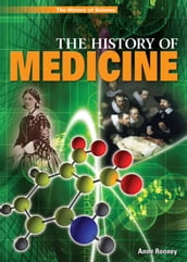 The History of Medicine