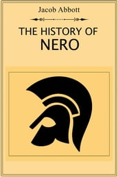 The History of Nero