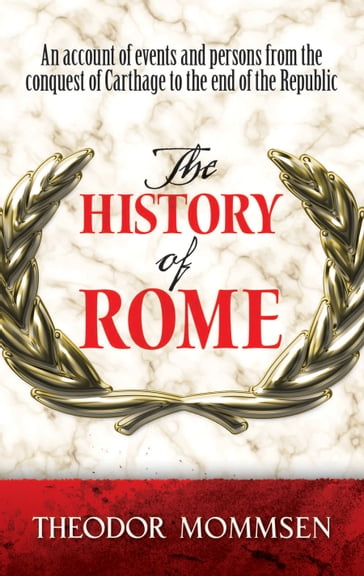 The History of Rome - Theodor Mommsen