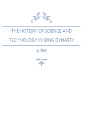 The History of Science and Technology in the Qing Dynasty