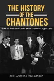 The History of The Chantones