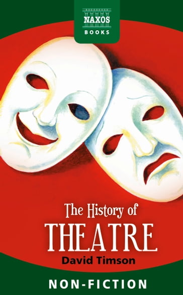 The History of Theatre - David Timson
