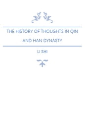 The History of Thoughts in Qin and Han Dynasty