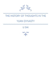 The History of Thoughts in the Yuan Dynasty