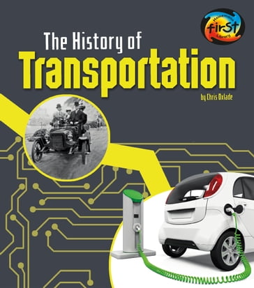 The History of Transportation - Chris Oxlade
