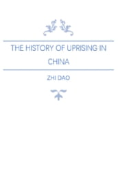 The History of Uprising in China