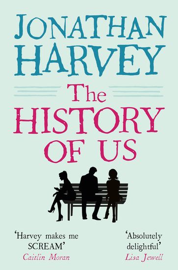 The History of Us - Jonathan Harvey