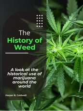 The History of Weed