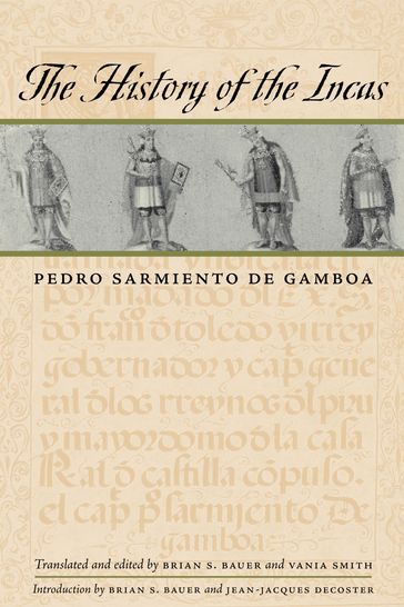 The History of the Incas - Pedro Sarmiento de Gamboa