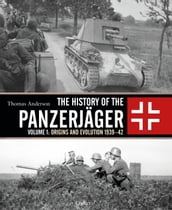 The History of the Panzerjäger