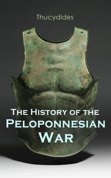 The History of the Peloponnesian War - Thucydides