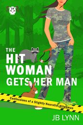 The Hitwoman Gets Her Man