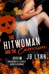 The Hitwoman and the Exorcism