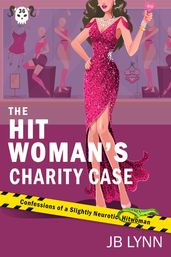 The Hitwoman s Charity Case