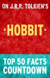 The Hobbit: Top 50 Facts Countdown