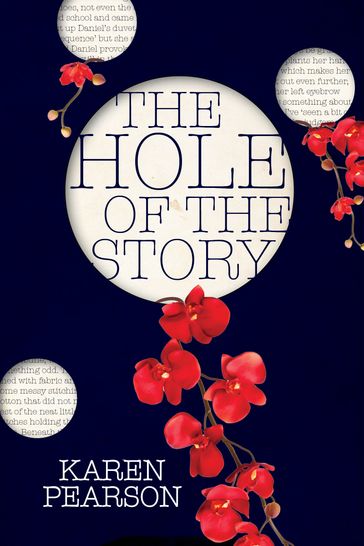 The Hole of the Story - Karen Pearson
