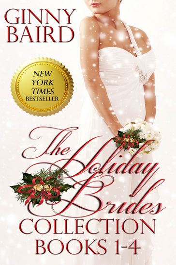 The Holiday Brides Collection (Books 1-4) (Holiday Brides Series) - Ginny Baird