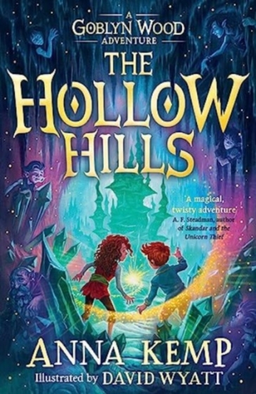 The Hollow Hills - Anna Kemp