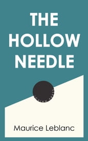 The Hollow Needle