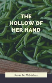 The Hollow of Her Hand