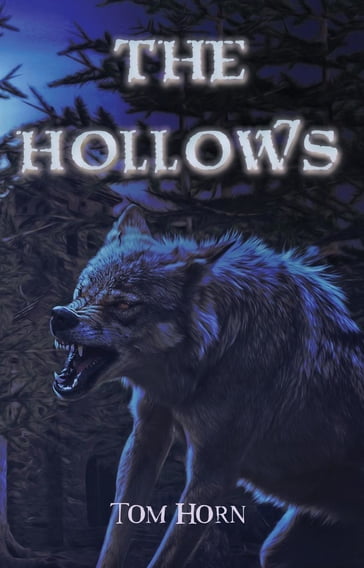 The Hollows - Tom Horn - Vivienne Ainslie