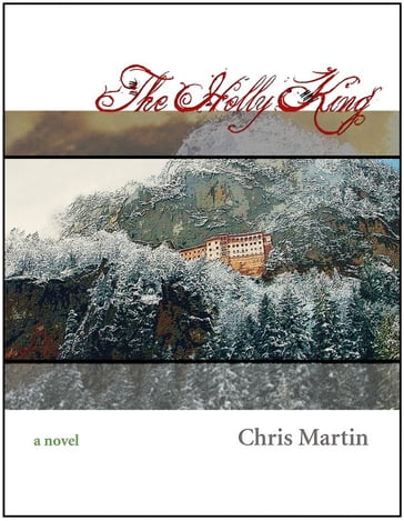 The Holly King - Chris Martin