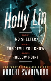 The Holly Lin Series: Books 1-3