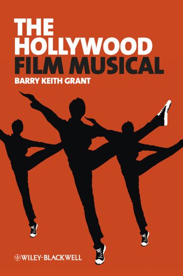 The Hollywood Film Musical - Barry Keith Grant