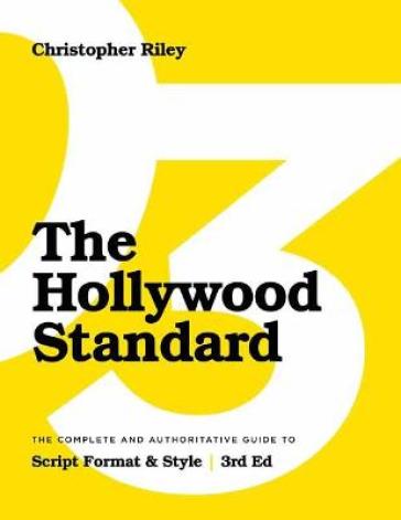 The Hollywood Standard - Christopher Riley