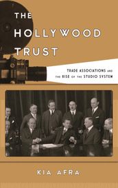 The Hollywood Trust