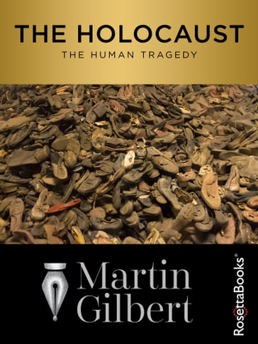 The Holocaust - Gilbert Martin