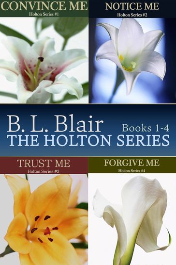 The Holton Series Box Set - B. L. Blair