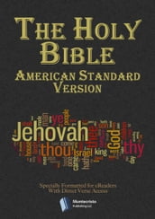 The Holy Bible - American Standard Version