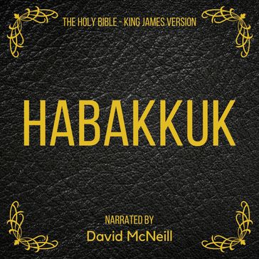 The Holy Bible - Habakkuk - James King