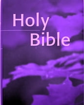 The Holy Bible; KJV Old and New Testament
