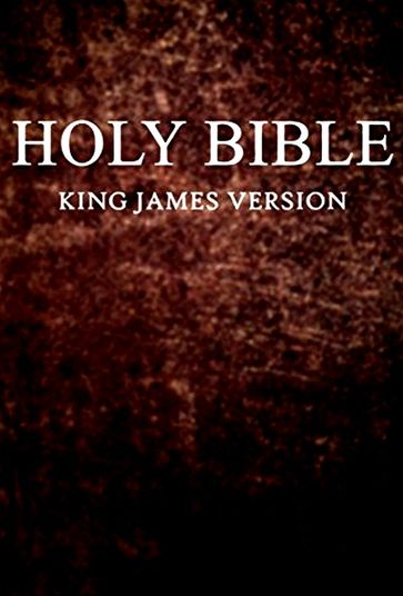 The Holy Bible, King James Version Complete - James King