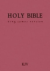 The Holy Bible, King James Version (Old & New Testament)