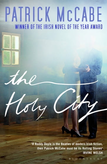 The Holy City - Patrick McCabe