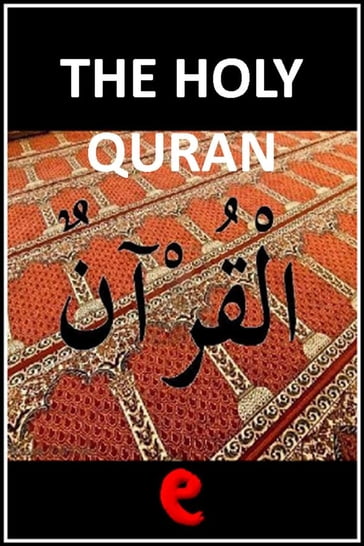 The Holy Quran - AA.VV. Artisti Vari