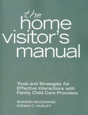 The Home Visitor s Manual