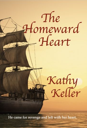 The Homeward Heart - Kathy Keller