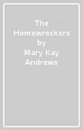 The Homewreckers