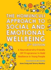 The Homunculi Approach To Social And Emotional Wellbeing 2nd Edition