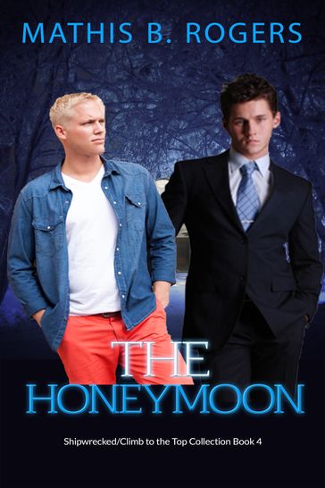 The Honeymoon - Mathis B Rogers