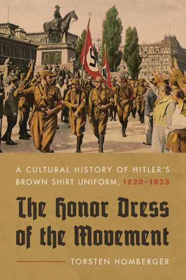 The Honor Dress of the Movement - Torsten Homberger