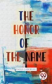 The Honor Of The Name