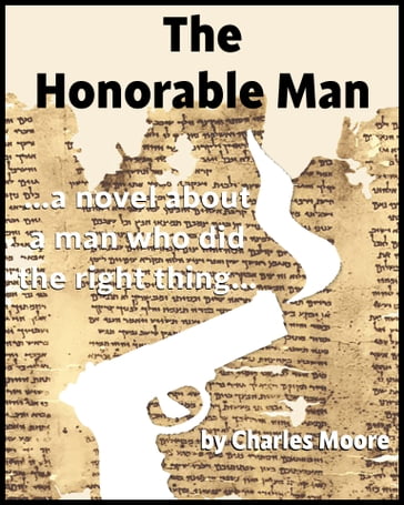 The Honorable Man - Charles Moore